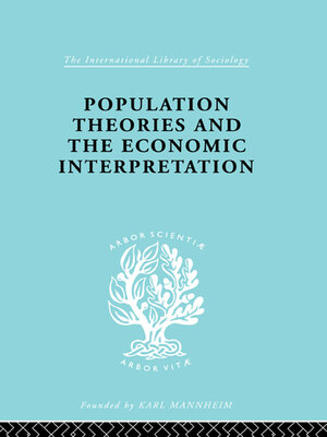 cover image of Population Theories and their Economic Interpretation